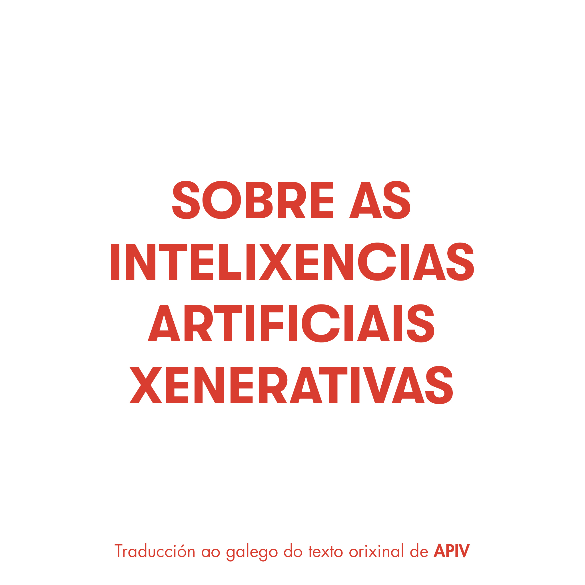 Sobre as intelixencias artificiais xenerativas